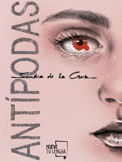 Antípodas (eBook, ePUB) - de la Cruz, Sandra