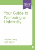 Your Guide to Wellbeing at University (eBook, ePUB)