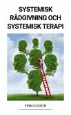 Systemisk rådgivning och systemisk terapi (eBook, ePUB)