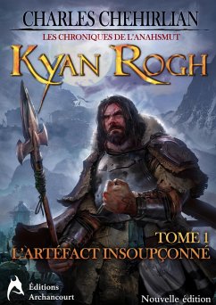 Kyan Rogh (eBook, ePUB) - Chehirlian, Charles