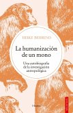 La humanización de un mono (eBook, ePUB)