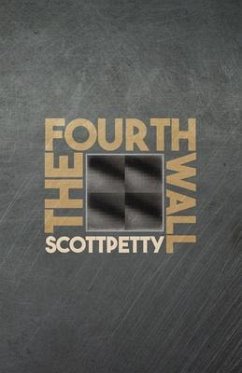 The Fourth Wall (eBook, ePUB) - Petty, Scott