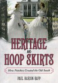 Heritage and Hoop Skirts (eBook, ePUB)