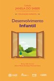 Coleção Janela do Saber - Desenvolvimento Infantil (Volume 1) (eBook, ePUB)