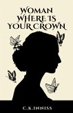 Woman Where is Your Crown (eBook, ePUB)