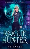 Rogue Hunter (Immortals of London, #1) (eBook, ePUB)