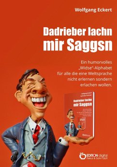 DADRIEBER LACHN MIR SAGGSN (eBook, PDF) - Eckert, Wolfgang