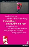 Entwicklung empowern mit PEP (eBook, ePUB)
