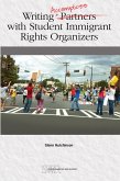 Writing Accomplices with Student Immigrant Rights Organizers (eBook, ePUB)