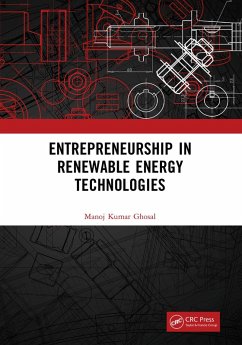 Entrepreneurship in Renewable Energy Technologies (eBook, PDF) - Ghosal, Manoj Kumar