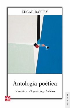 Antología poética (eBook, ePUB) - Bayley, Edgar