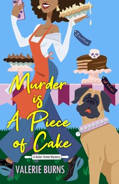 Murder is a Piece of Cake (eBook, ePUB) - Burns, Valerie