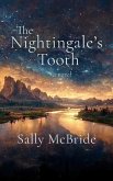 The Nightingale's Tooth (eBook, ePUB)