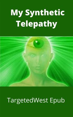 My Synthetic Telepathy (eBook, ePUB) - West, Targeted