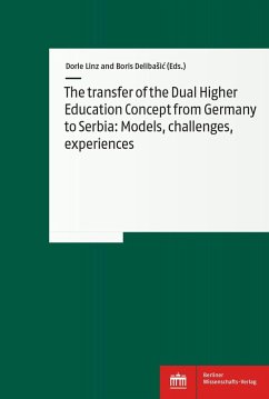 The transfer of the Dual Higher Education Concept from Germany to Serbia (eBook, PDF)