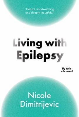 Living with Epilepsy (eBook, ePUB) Living with Epilepsy (eBook, ePUB)