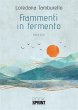 Frammenti in fermento (eBook, ePUB) - Bild 1