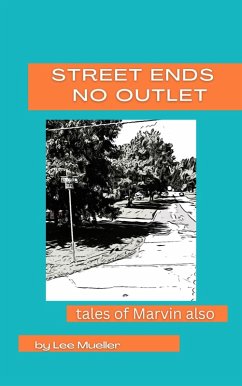 Street Ends No Outlet (eBook, ePUB) Cover Street Ends No Outlet (eBook, ePUB)