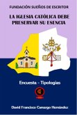 La Iglesia Católica Debe Presrvar Su Esencia (eBook, ePUB)