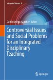 Controversial Issues and Social Problems for an Integrated Disciplinary Teaching (eBook, PDF)