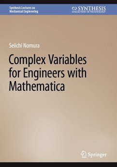 Complex Variables for Engineers with Mathematica (eBook, PDF) - Nomura, Seiichi