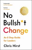 No Bullsh*t Change (eBook, ePUB)