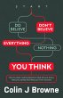 Don't Believe Everything You Think... - Bild 1