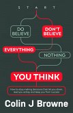 Don't Believe Everything You Think (eBook, ePUB)