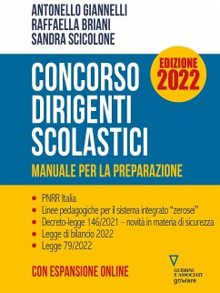 Concorso dirigenti scolastici. Manuale per la preparazione. Edizione 2022 - con espansione online (eBook, ePUB) - Briani, Raffaella; Giannelli, Antonello; Scicolone, Sandra