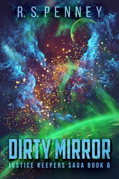 Dirty Mirror (eBook, ePUB) - Penney, R. S.