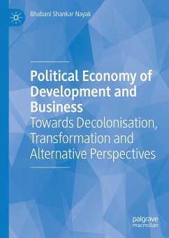 Political Economy of Development and Business (eBook, PDF) - Nayak, Bhabani Shankar