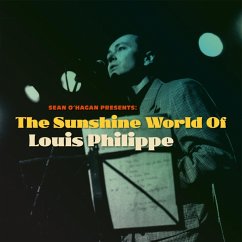 The Sunshine World Of Louis Philippe - Philippe,Louis