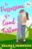 In Possession of a Good Fortune (Pemberley Ranch, #3) (eBook, ePUB)