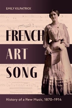 French Art Song (eBook, PDF) - Kilpatrick, Emily