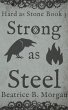 Strong as Steel (Hard as Stone, #3)... - Bild 1