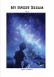 My Sweet Dream (eBook, ePUB) - Bild 1