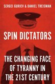 Spin Dictators (eBook, PDF)