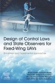 Design of Control Laws and State Observers for Fixed-Wing UAVs (eBook, ePUB)