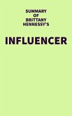 Summary of Brittany Hennessy's Influencer (eBook, ePUB)
