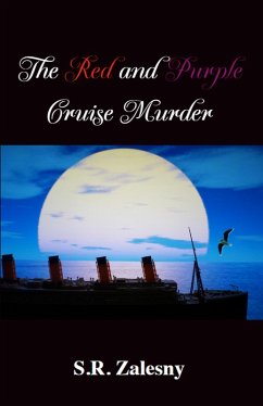 Cover The Red and Purple Cruise Murder (Red and Purple Murder Mystery, #2) (eBook, ePUB)