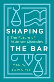 Shaping the Bar (eBook, ePUB)
