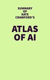 Summary of Kate Crawford's Atlas of AI (eBook, ePUB)