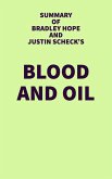 Summary of Bradley Hope and Justin Scheck's Blood and Oil (eBook, ePUB)