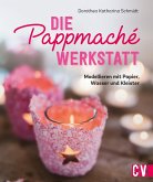 Die Pappmaché-Werkstatt (eBook, PDF)