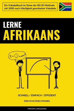 Lerne Afrikaans - Schnell / Einfach / Effizient (eBook, ePUB) - Pinhok, Languages