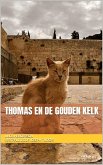 Thomas en de gouden kelk (eBook, ePUB)