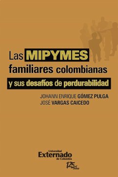 Cover Las Mipymes familiares colombianas y sus desafíos de perdurabilidad (eBook, PDF)