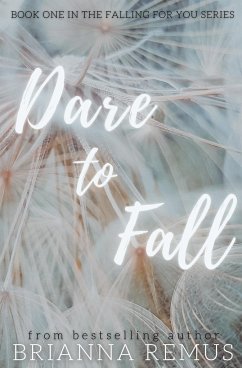 Dare to Fall - Remus, Brianna