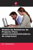 Modelo de Relatórios de Projecto (Para comércio/administradores de empresas)