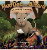 Mad Dog and Alizard